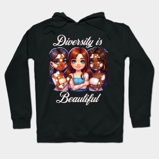 Vitiligo Awareness and Acceptance Diversity is Beautiful Hoodie